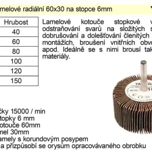 Žádaný produkt - Kotouč lamelový radiální na stopce 60x30 P-40