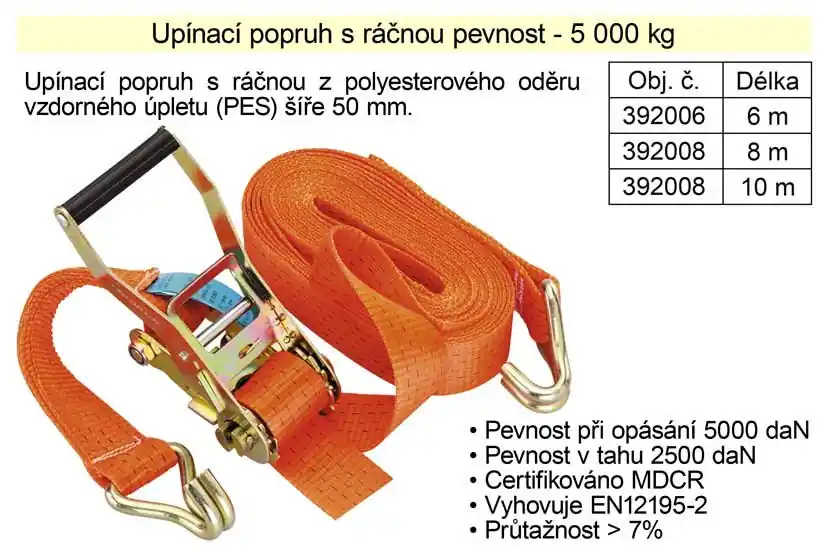 Zlevněno - Popruh upínací pás s ráčnou 5t/8m/50mm