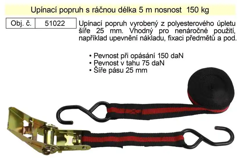 Popruh upínací s ráčnou 150kg / 5m / 25mm 1 kus | Outlet